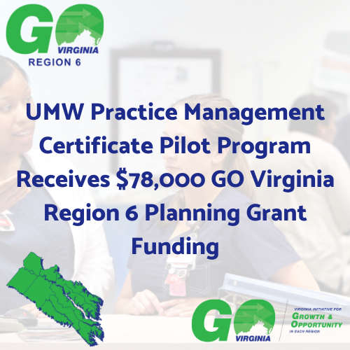 The University of Mary Washington Receives $78,000 in GO Virginia Planning Grant Funding to Launch a New Healthcare Certificate Program